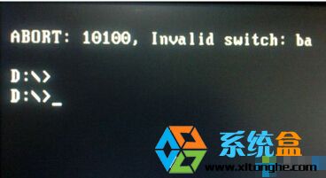 硬盘安装win7 ABORT:10100错误怎么办？1