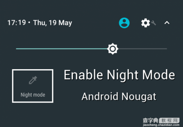安卓7.0隐藏功能 夜间主题打开技巧1