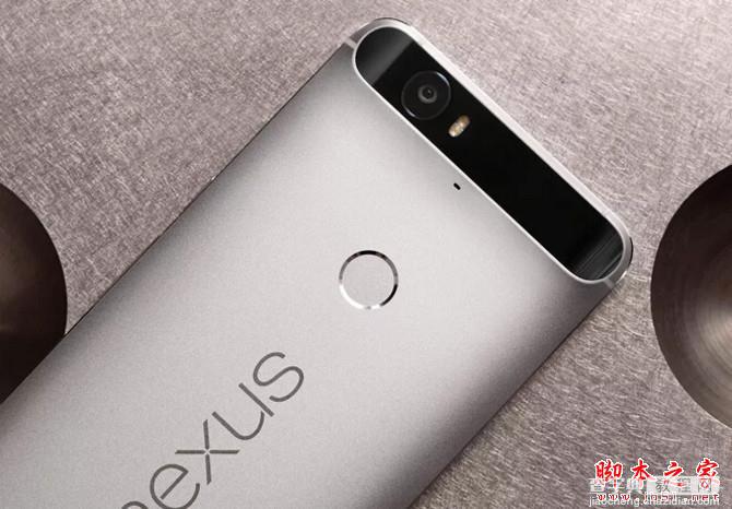 谷歌Nexus 6P/5X售价多少？Nexus 5X/6P参数配置及价格详情7