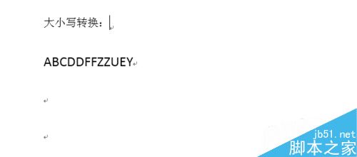 Word里的英文字母大小写怎么转换?1