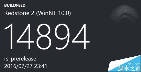 Win10红石2预览版14894.1000已公开泄露 7月27日编译完成1