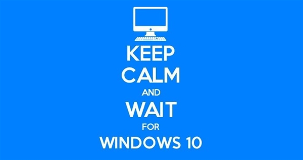 7月22日 Win10正式版发布：再等69天！2