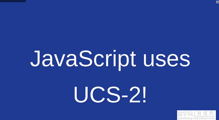 JavaScript语言对Unicode字符集的支持详解13