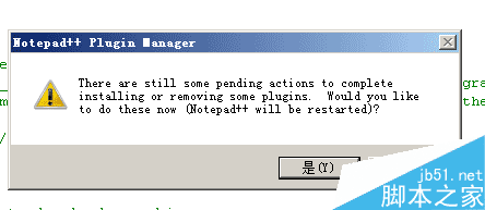 notepad++ 提示There are still some pending actions to complete installing or rem1